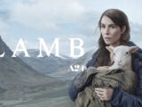 lamb terror islandes da a24 com noomi rapace ganha trailer e data de lancamento